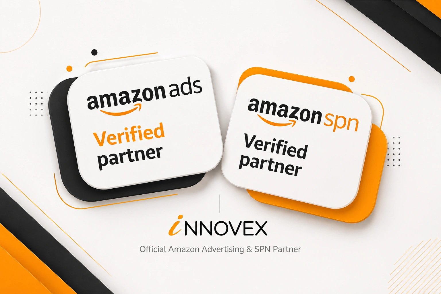 Innovex Enterprises showcasing Amazon Ads Verified Partner and Amazon SPN Verified Partner certifications in a modern black and orange corporate design.